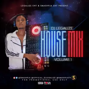 DJ Legalize - House (Mix)
